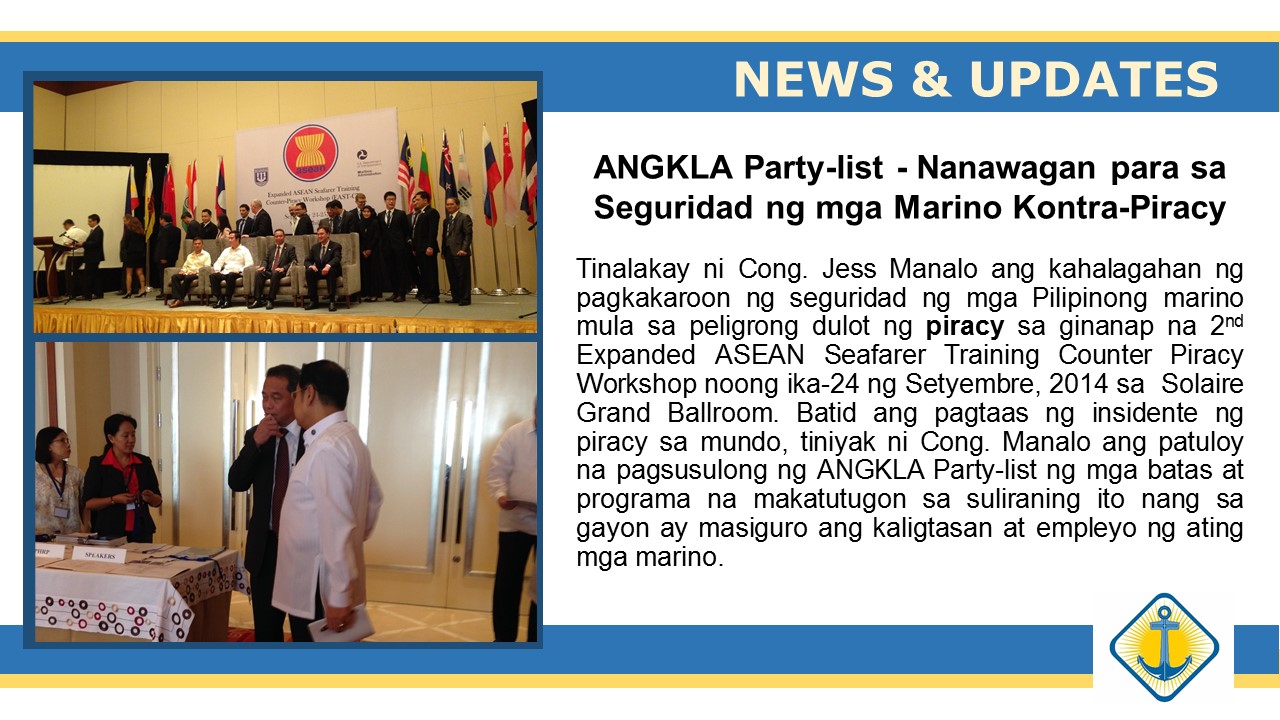 ANGKLA Party-list - Nanawagan para sa Seguridad ng mga Marino Kontra-Piracy